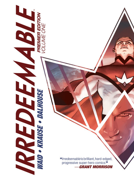 Title details for Irredeemable (2009), Premier Edition Volume 1 by Mark Waid - Available